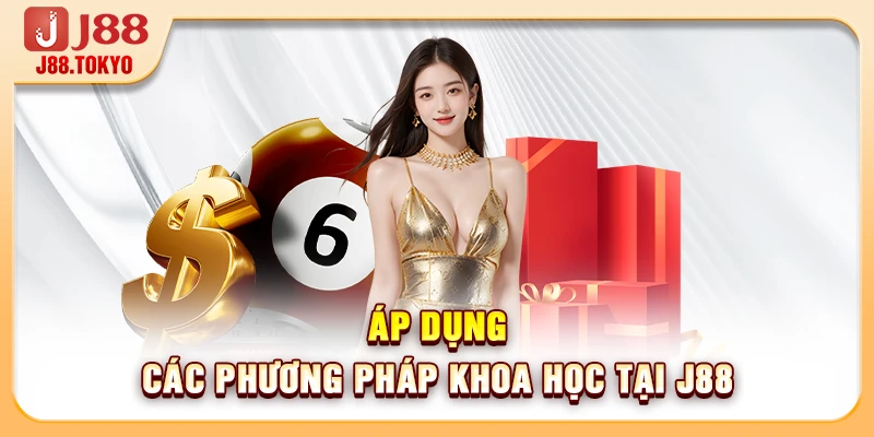 Lỗi Thường Gặp Khi Chơi Lô Đề: Cảnh Báo 4 Sai Lầm Nguy Hiểm 7 Áp dụng các phương pháp khoa học tại J88